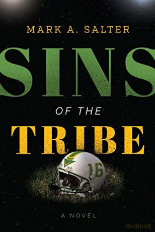 Sins Of The Tribe - Mark A Salter [KSIĄŻKA]
