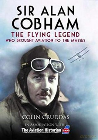Sir Alan Cobham - Colin Cruddas [KSIĄŻKA]
