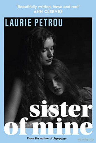 Sister Of Mine - Laurie Petrou [KSIĄŻKA]