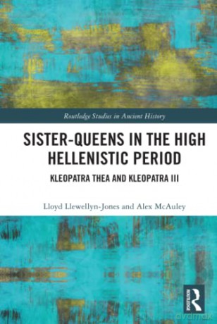 Sister Queens In The High Hellenist - Llewellyn Jones [KSIĄŻKA]