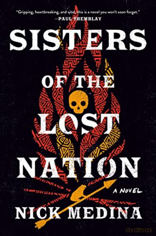 Sisters Of The Lost Nation - Nick Medina [KSIĄŻKA]