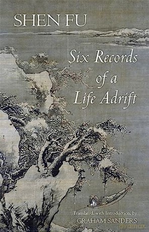 Six Records Of A Life Adrift [KSIĄŻKA]