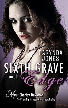 Sixth Grave On The Edge - Darynda Jones [KSIĄŻKA]