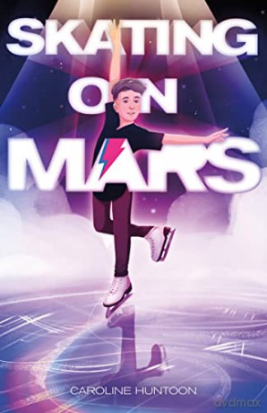 Skating On Mars - Caroline Huntoon [KSIĄŻKA]
