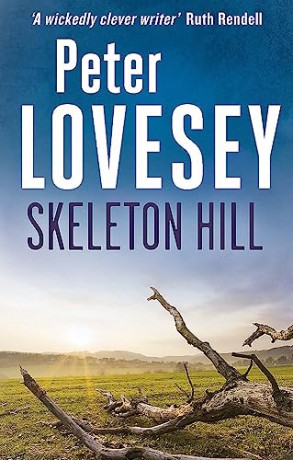 Skeleton Hill - Peter Lovesey [KSIĄŻKA]