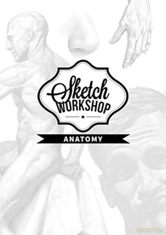 Sketch Workshop Anatomy [KSIĄŻKA]
