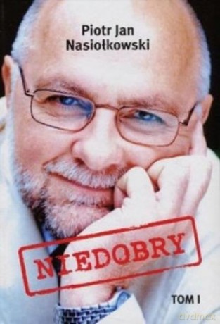 Niedobry T.1 - Nasiołkowski P. [KSIĄŻKA]