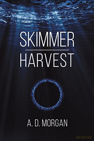 Skimmer Harvest - A.D. Morgan [KSIĄŻKA]