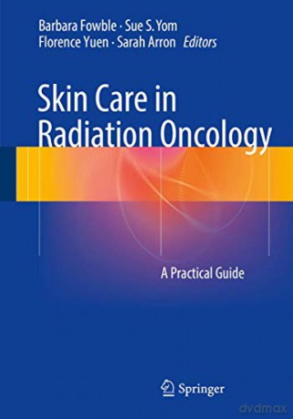 Skin Care In Radiation Oncology - Fowble [KSIĄŻKA]