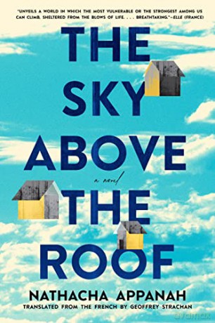 Sky Above The Roof - Nathacha Appanah [KSIĄŻKA]