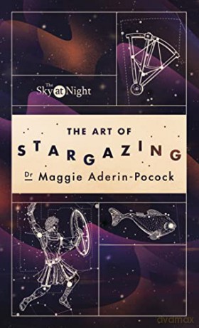 Sky At Night The Art Of Stargazing - M Aderin-Pocock [KSIĄŻKA]