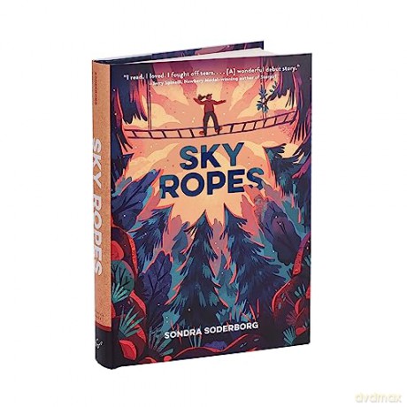 Sky Ropes - Sondra Soderborg [KSIĄŻKA]