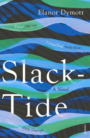 Slack Tide - Elanor Dymott [KSIĄŻKA]