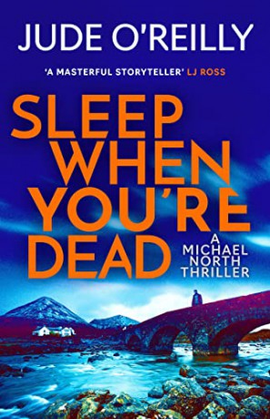 Sleep When Youre Dead - Jude O'reilly [KSIĄŻKA]