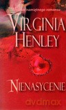 Nienasycenie - Virginia Henley [KSIĄŻKA]