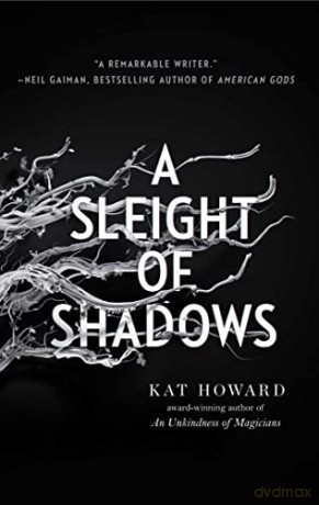 Sleight Of Shadows Ha - Kat Howard [KSIĄŻKA]