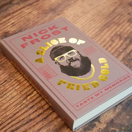 Slice Of Fried Gold - Nick Frost [KSIĄŻKA]