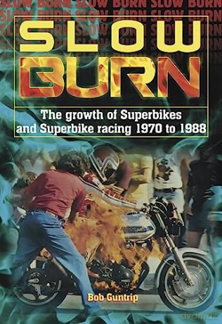 Slow Burn - Bob Guntrip [KSIĄŻKA]