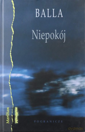 Niepokój/Pogranicze - Balla [KSIĄŻKA]