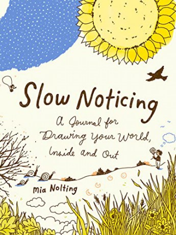 Slow Noticing - Mia Nolting [KSIĄŻKA]