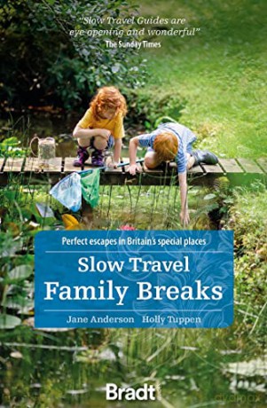 Slow Travel Family Breaks - Jane Anderson [KSIĄŻKA]