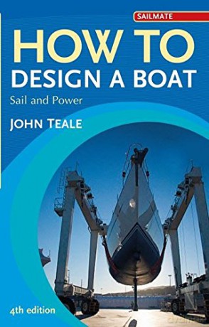 Sm How To Design A Boat 4th Ed - Teale John [KSIĄŻKA]