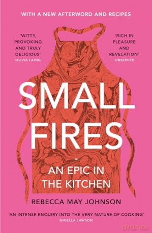 Small Fires - Rebecca May Johnson [KSIĄŻKA]