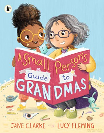 Small Persons Guide To Grandmas - Jane Clarke [KSIĄŻKA]