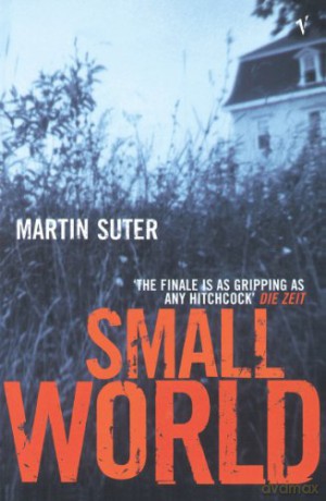 Small World - Martin Suter [KSIĄŻKA]