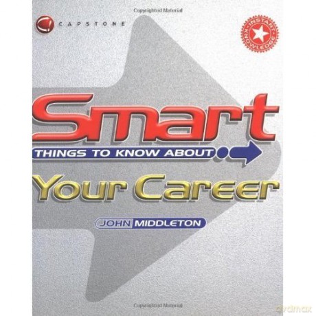 Smart Things To Know About Your Career - Middleton [KSIĄŻKA]