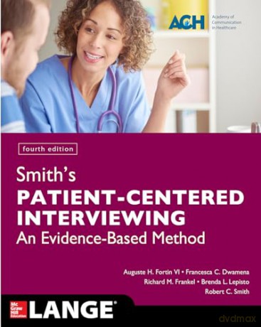 Smiths Patient Centered Interviewing An - Fortin [KSIĄŻKA]