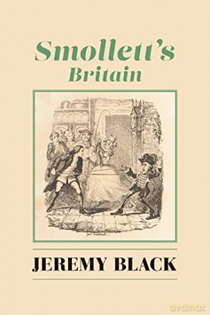 Smolletts Britain - Jeremy Black [KSIĄŻKA]