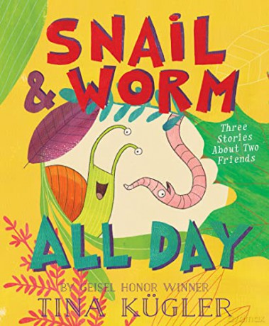 Snail Worm All Day Pb - Kgler Tina [KSIĄŻKA]