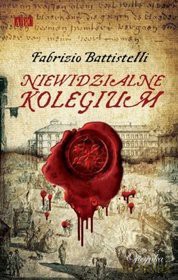 Niewidzialne Kolegium - Battistelli Fabrizio [KSIĄŻKA]