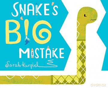 Snakes Big Mistake Hb - Kurpiel Sarah [KSIĄŻKA]
