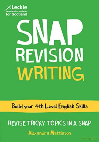 Snap Revision Writing/Folio 4th Lvl Eng - Mattinson Alex [KSIĄŻKA]