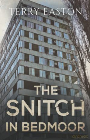 Snitch In Bedmoor - Terry Easton [KSIĄŻKA]