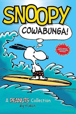 Snoopy Cowabunga - Charles M Schulz [KSIĄŻKA]