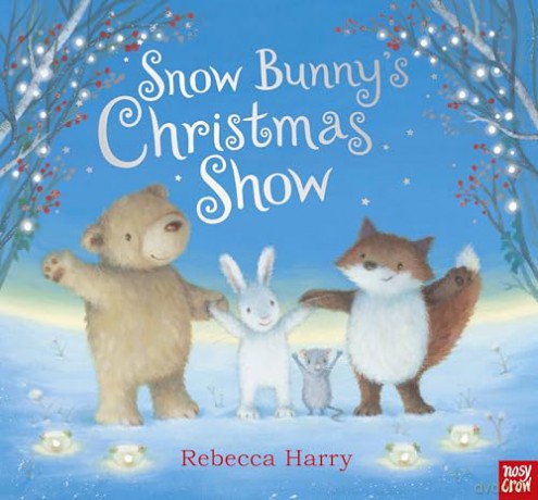 Snow Bunnys Christmas Show - Rebecca (Ils) Harry [KSIĄŻKA]