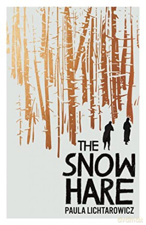 Snow Hare - Paula Lichtarowicz [KSIĄŻKA]