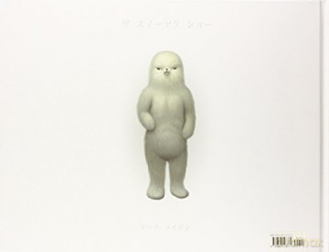 Snow Yak Show - Mark Ryden [KSIĄŻKA]