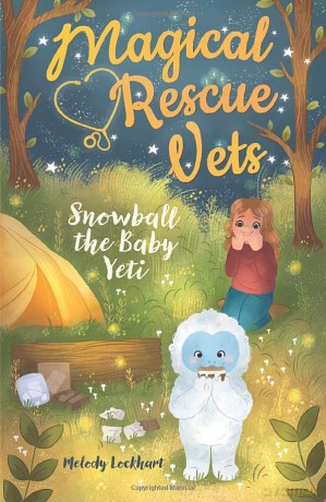 Snowball The Baby Yeti - Melody Lockhart [KSIĄŻKA]
