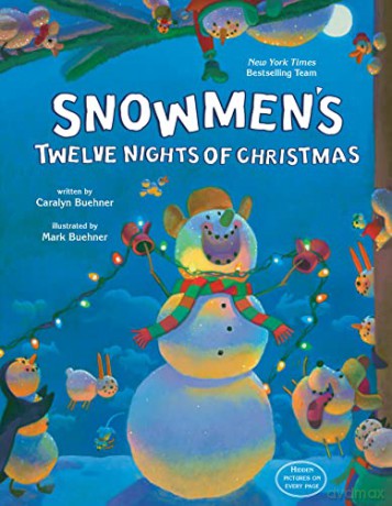 Snowmens Twelve Nights Of Christmas - Caralyn Buehner [KSIĄŻKA]