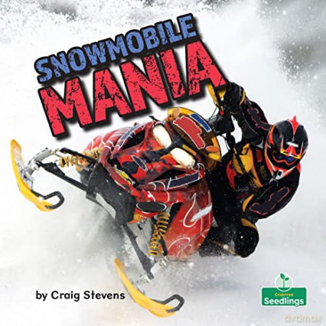 Snowmobile Mania - Craig Stevens [KSIĄŻKA]
