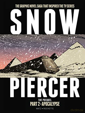 Snowpiercer Prequel 2 - Matz [KSIĄŻKA]