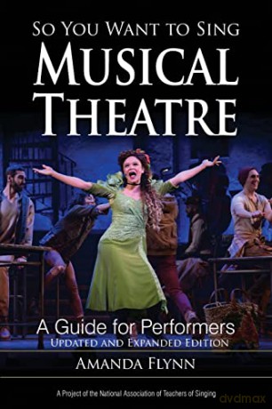 So You Want To Sing Musical Theatre - Amanda Flynn [KSIĄŻKA]