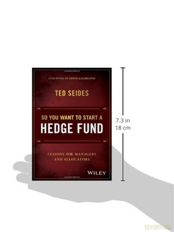So You Want To Start A Hedge Fund - Ted Seides [KSIĄŻKA]