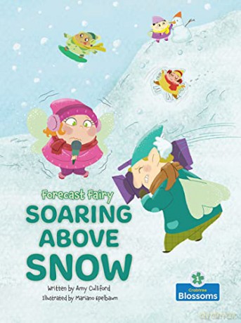 Soaring Above Snow/Blossoms Level 1 - Amy Culliford [KSIĄŻKA]