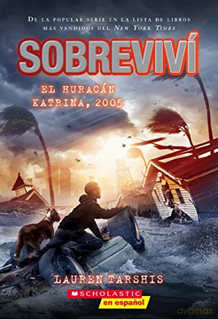 Sobrevivi El Huracan Katrina 2005 - Lauren Tarshis [KSIĄŻKA]
