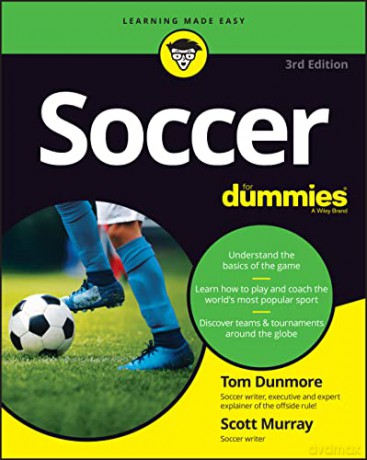 Soccer For Dummies - Thomas Dunmore [KSIĄŻKA]